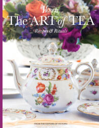 The Art of Tea: Recipes and Rituals (ISBN: 9781940772745)