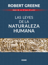 Las Leyes de la Naturaleza Humana - Robert Greene (ISBN: 9786075277905)