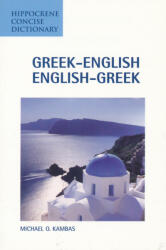 Michael O Kambas: Hippocrene Concise Dictionary - Greek-English / English-Greek (ISBN: 9780781810029)