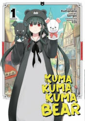 Kuma Kuma Kuma Bear (Manga) Vol. 1 (2020)