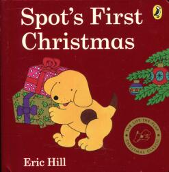Spot's First Christmas - Eric Hill (ISBN: 9780723271512)