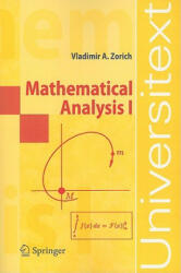 Mathematical Analysis I - Vladimir A. Zorich (ISBN: 9783540874515)