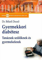 Gyermekkori diabétesz /Diabetológia (2007)
