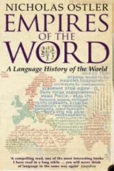 Empires of the Word - Nicholas Ostler (2006)