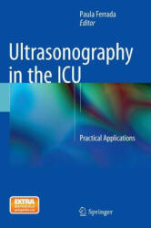 Ultrasonography in the ICU - Paula Ferrada (ISBN: 9783319118758)