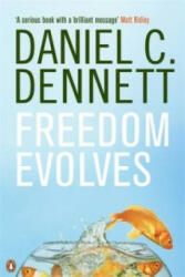Freedom Evolves - Daniel C. Dennett (2007)