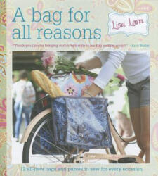 Bag For All Reasons - Lisa Lam (2012)