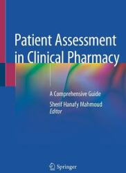 Patient Assessment in Clinical Pharmacy: A Comprehensive Guide (ISBN: 9783030117740)