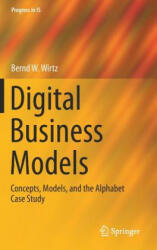 Digital Business Models - Bernd W. Wirtz (ISBN: 9783030130046)