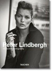 Peter Lindbergh On Fashion Photography - Peter Lindbergh (2020)