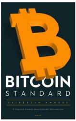 Bitcoin Standard (2020)