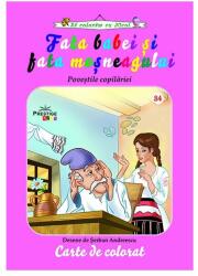 Fata babei si fata mosneagului. Povestile copilariei (ISBN: 9786068863689)