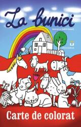 La bunici. Carte de colorat (ISBN: 9786069235751)