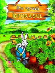 Din ogradă. Iepurașul (ISBN: 9786068379173)