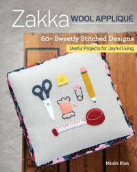 Zakka Wool Applique - Minki Kim (ISBN: 9781617459344)