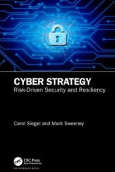 Cyber Strategy: Risk-Driven Security and Resiliency (ISBN: 9780367339456)