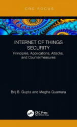 Internet of Things Security - Gupta, Brij B. (National Institute of Technology Kurukshetra, India), Megha Quamara (ISBN: 9780367373962)