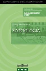 S. Nagy Katalin (szerk. ): Szociológia könyv (2006)