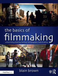 Basics of Filmmaking - Blain Brown (ISBN: 9780367026066)