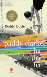 Paddy Clarke, hahaha (2020)