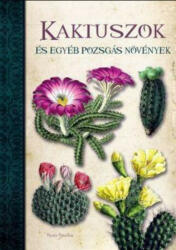 Kaktuszok és egyéb pozsgás növények (2020)