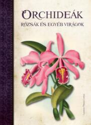 Orchideák, Rózsák és egyéb virágok (2020)
