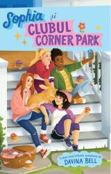 Sophia și clubul Corner Park (ISBN: 9786069651117)