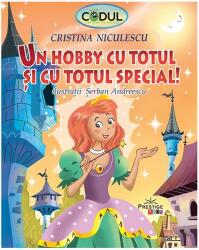 Un hobby cu totul și cu totul special (ISBN: 9786068863610)