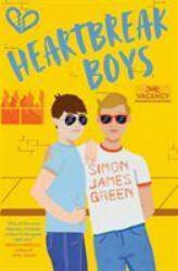 Heartbreak Boys - Simon James Green (ISBN: 9781407194257)