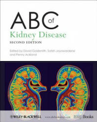 ABC of Kidney Disease 2e - David Goldsmith (ISBN: 9780470672044)