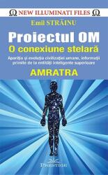 Proiectul OM. O conexiune stelară (ISBN: 9786068863917)