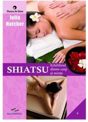 Shiatsu. Echilibrul dintre corp și minte (ISBN: 9786069265383)