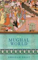Mughal World - India's Tainted Paradise (ISBN: 9780753823620)