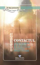 Contactul. Calatoria si scopul sufletului nostru prin viata - Ramtha (ISBN: 9786069373613)