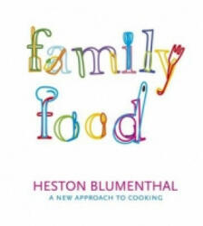 Family Food - Heston Blumenthal (ISBN: 9780140295399)