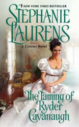 Taming of Ryder Cavanaugh - Stephanie Laurens (ISBN: 9780062068651)