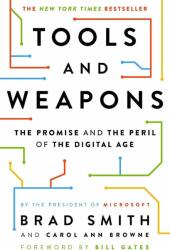 Tools and Weapons - Brad Smith, Carol Ann Browne (ISBN: 9781529351583)