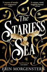 The Starless Sea - Erin Morgenstern (ISBN: 9781784702861)