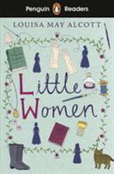 Penguin Readers Level 1: Little Women (ELT Graded Reader) - Louisa May Alcott (ISBN: 9780241397695)