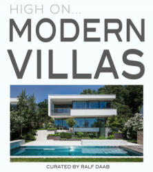 High On. . . Modern Villas - Ralf Daab (ISBN: 9788499367095)