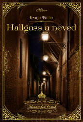 Hallgass a neved (2020)