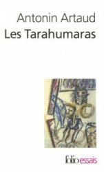 Tarahumaras - Antonin Artaud (ISBN: 9782070324026)