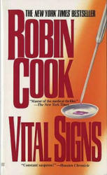 Vital Signs - Robin Cook (ISBN: 9780425131763)