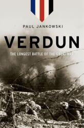 Verdun: The Longest Battle of the Great War (ISBN: 9780199316892)