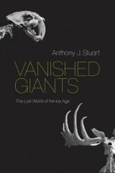 Vanished Giants (ISBN: 9780226432847)