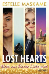 Lost Hearts - Wenn aus Rache Liebe wird - Lisa Scheiber, Sabine Schilasky (ISBN: 9783453596535)