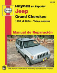 Jeep Grand Cherokee 1993 Al 2004 Todos Modelos Man - Larry Warren, John H. Haynes (2012)