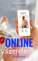 Online szerelem férfiszemmel (ISBN: 9786150082509)