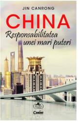 China. Responsabilitatea unei mari puteri (ISBN: 9786067936285)