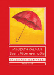 Szent Péter esernyője (2019)